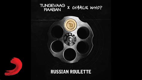 russian roulette song charlie who